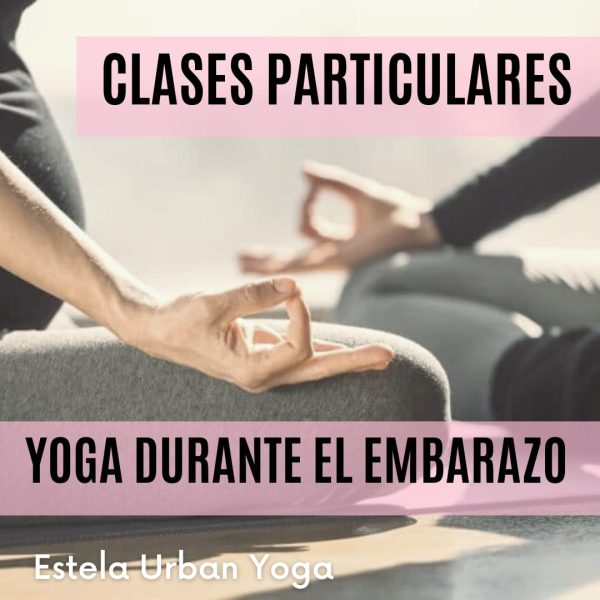 clases particulares de yoga durante el embarazo
